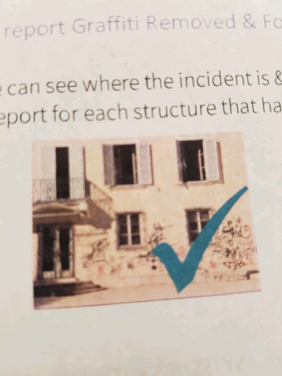 The photograph attached to this graffiti report
