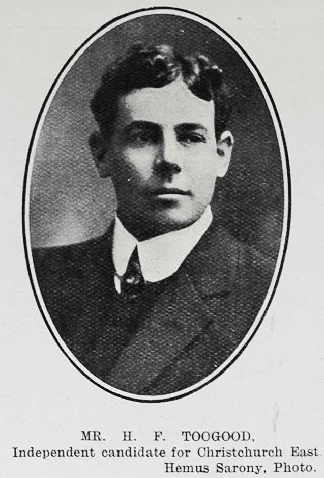 MR. H. F. Toogood, Independent candidate for Christchurch East, 1905