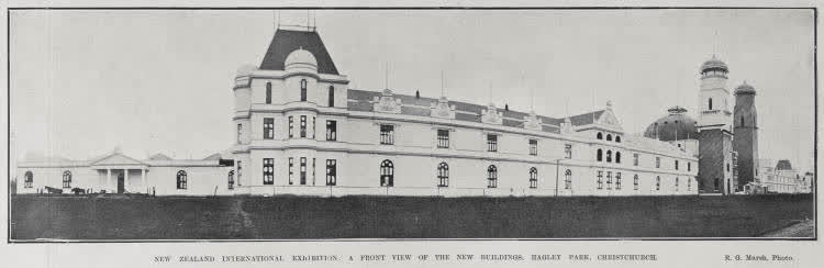 NEW ZEALAND INTERNATIONAL EXHIBITION: A FRONT VIEW OF THE NEW BUILDINGS, HAGLEY PARK, CHRISTCHURCH, 1906