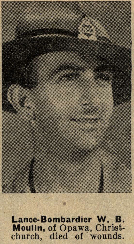 Lance-Bombardier W. B. Moulin, of Opawa, Christchurch, died of wounds, 1942