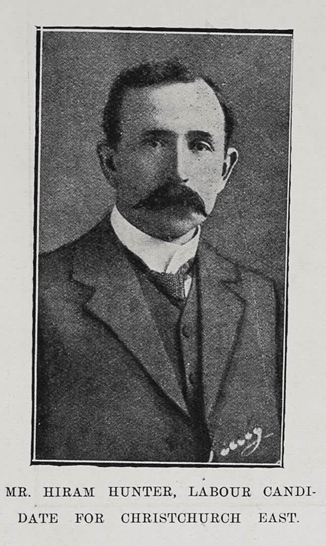 Mr. Hiram Hunter, Labour Candidate For Christchurch East, 1911