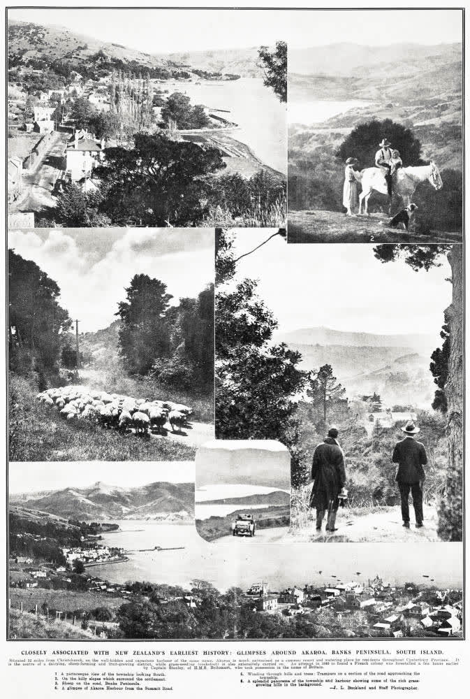 Closely associated with New Zealand's earliest history: glimpses around Akaroa, Banks Peninsula, South Island, 1930