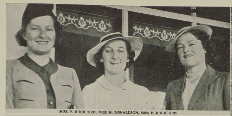 Miss V. Riddiford, Miss M. Donaldson, Miss P. Riddiford at Addington, 1938