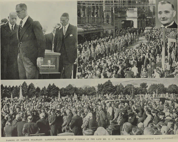 Passing of Labour stalwart: largely-attended civic funeral of the late Mr. E. J. Howard, M.P., in Christchurch last Saturday, 1939