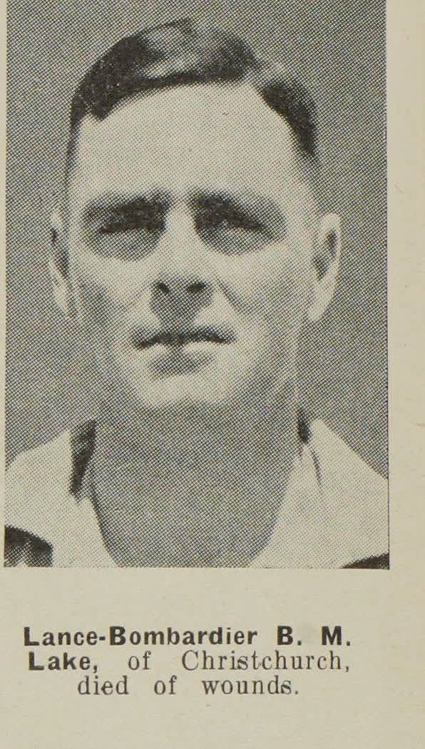 Lance-Bombardier B. M. Lake, of Christchurch, died of wounds, 1942