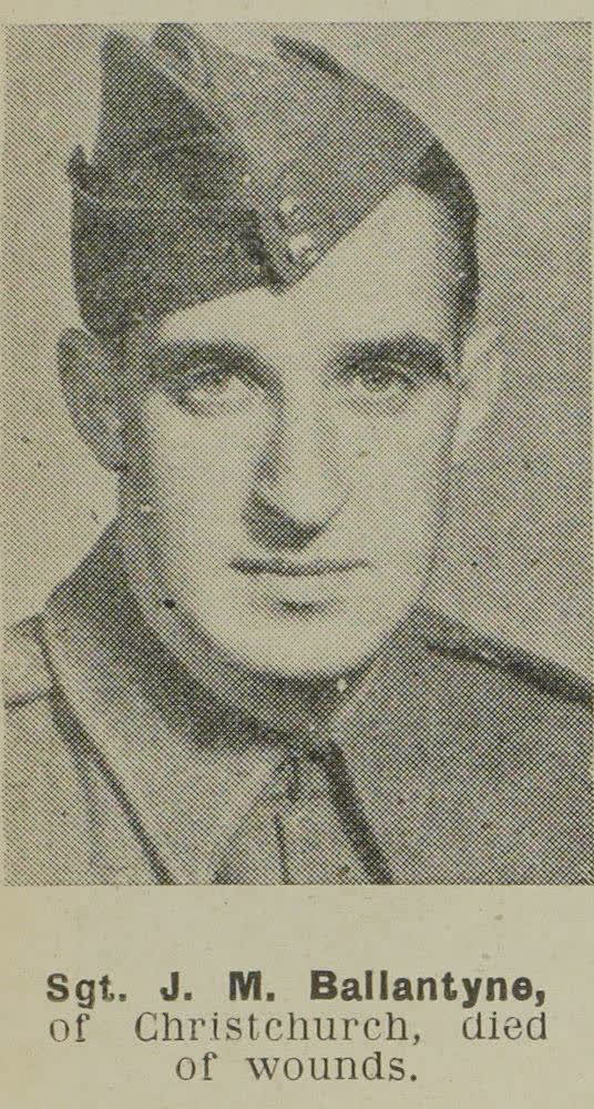 Sgt. J. M. Ballantyne, of Christchurch, died of wounds, 1944