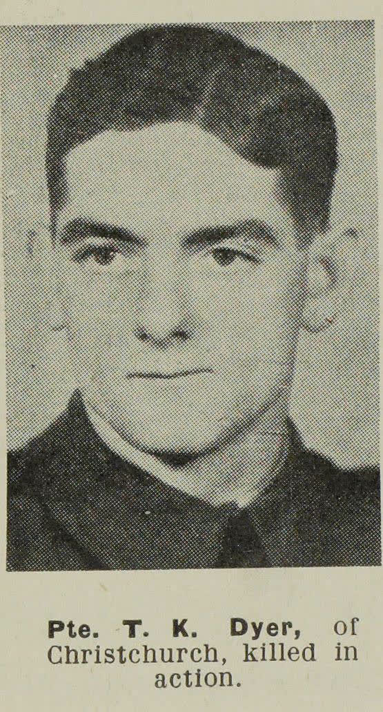Pte. T. K. Dyer, of Christchurch, killed in action, 1944
