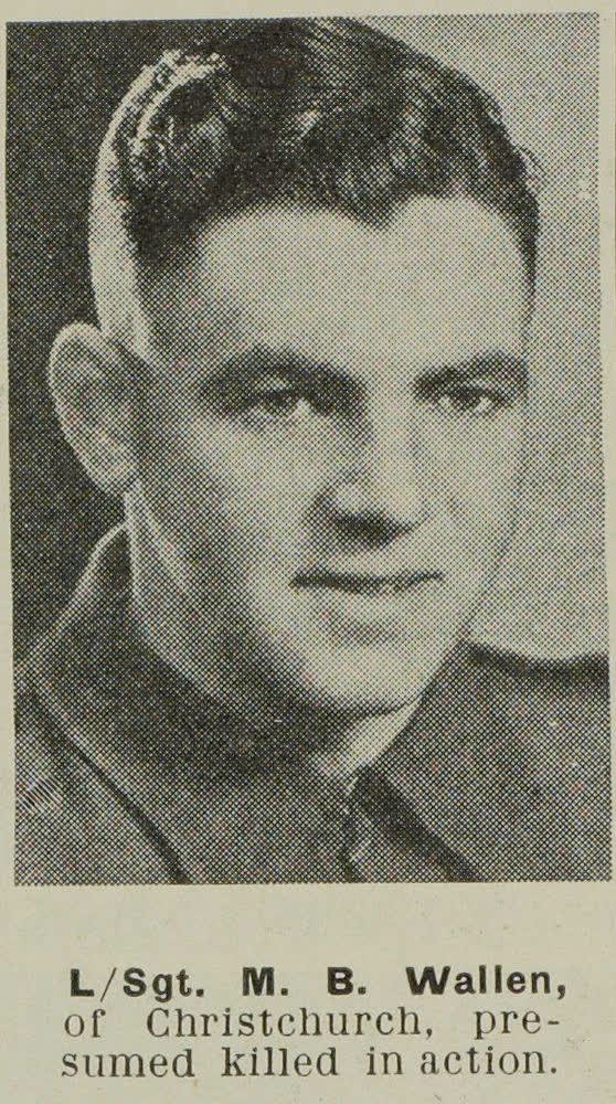 Lance Sergeant M. B. Wallen, of Christchurch, presumed killed in action, 1944
