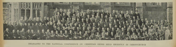 Delegates to the National Conference on Christian Order held recently in Christchurch, 1945