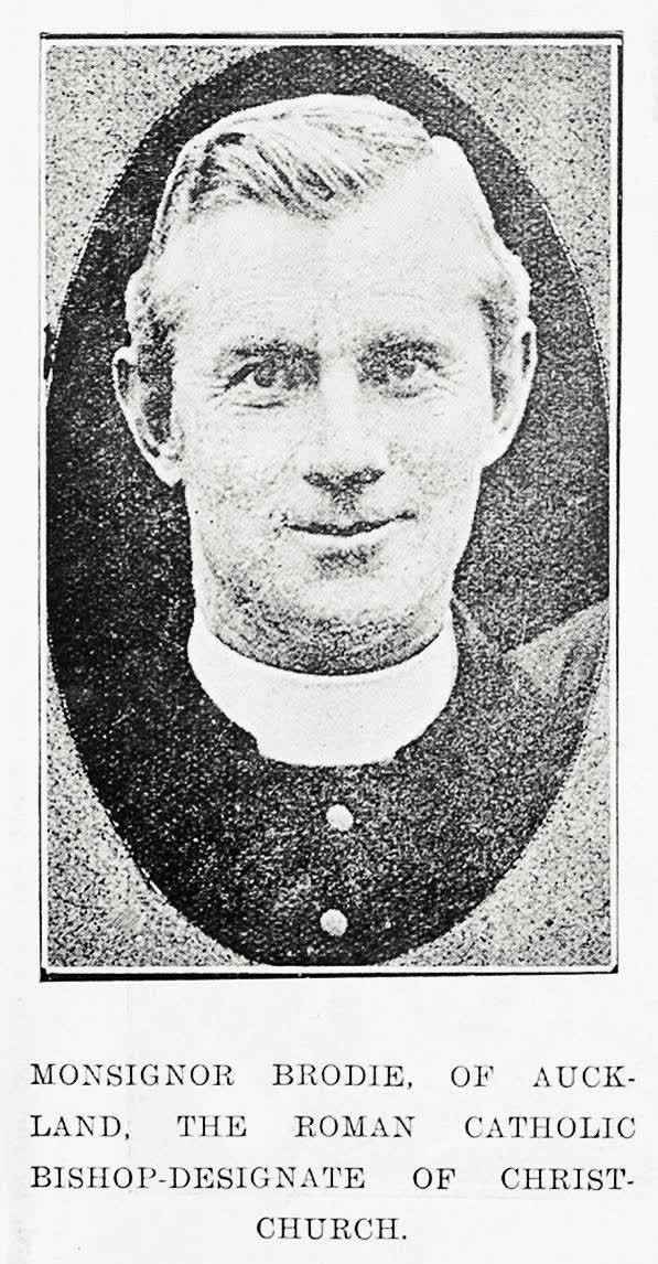 Monsignor Brodie, of Auckland, the Roman Catholic Bishop-Designate of Christchurch, 1915
