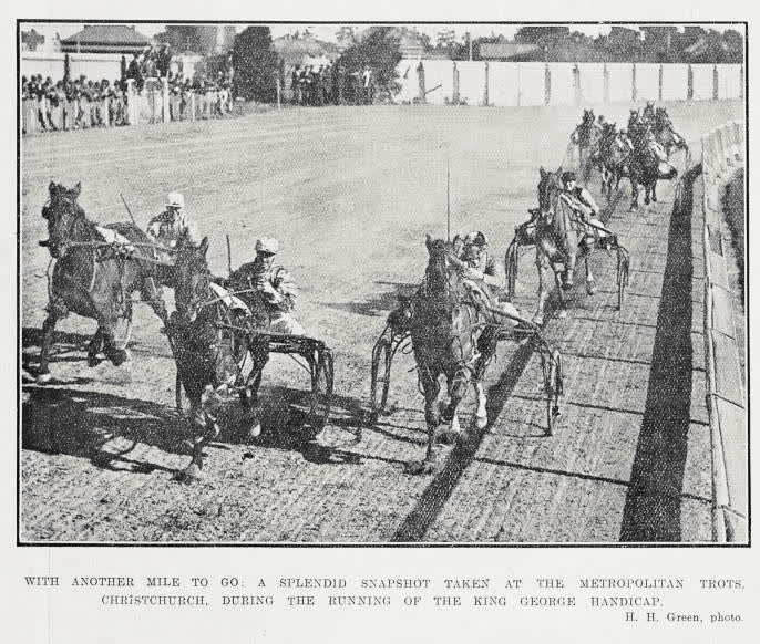 With another mile to go: a splendid snapshot taken at the Metropolitan Trots, Christchurch, during the running of the King George Handicap, 1922