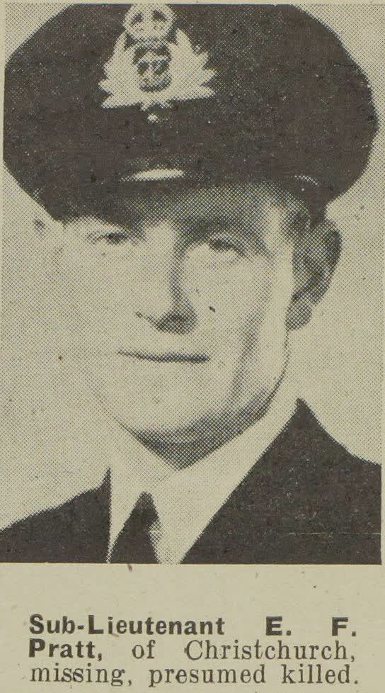 Sub-Lieutenant E. F. Pratt, of Christchurch, missing, presumed killed, 1943
