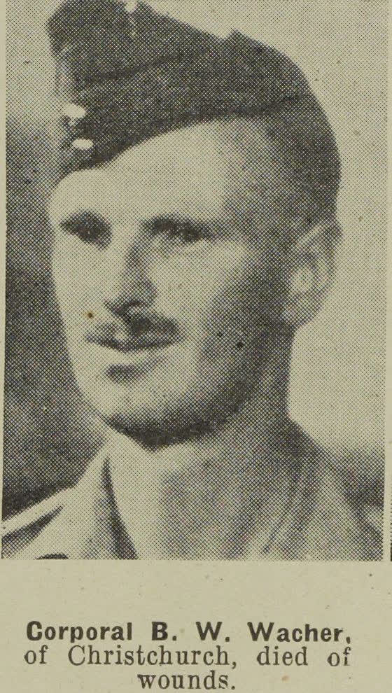 Corporal B. W. Wacher, of Christchurch, died of wounds, 1943