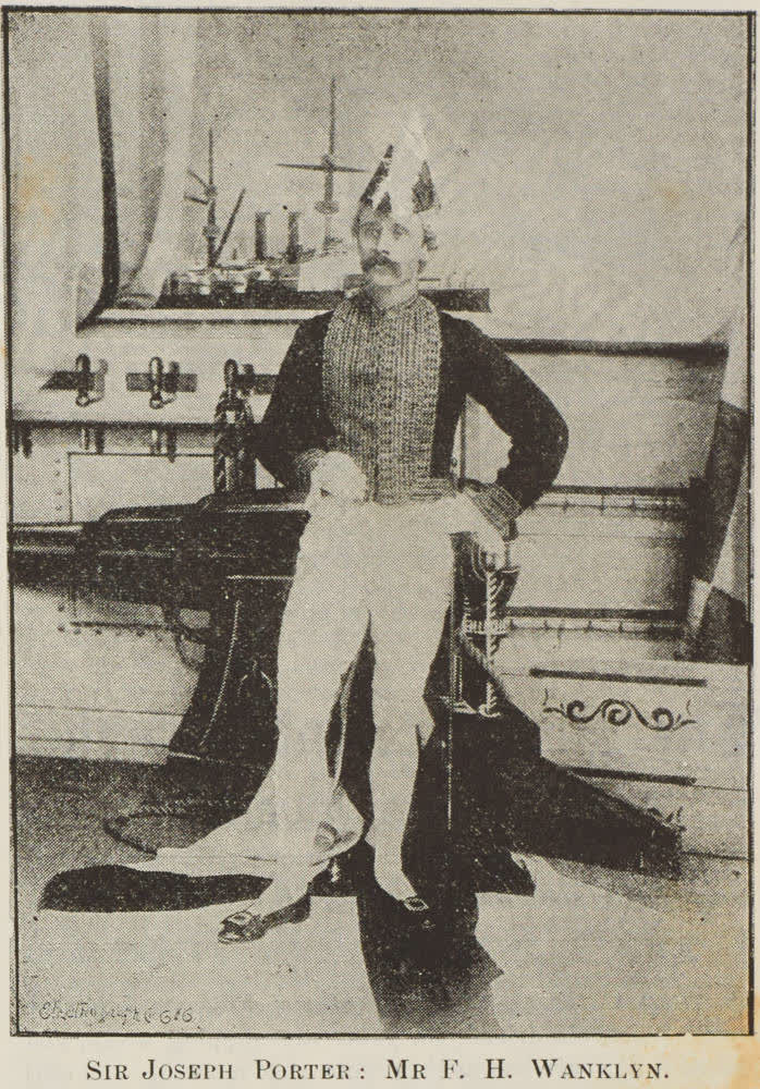 Sir Joseph Porter : Mr F. H. Wanklyn, 1891