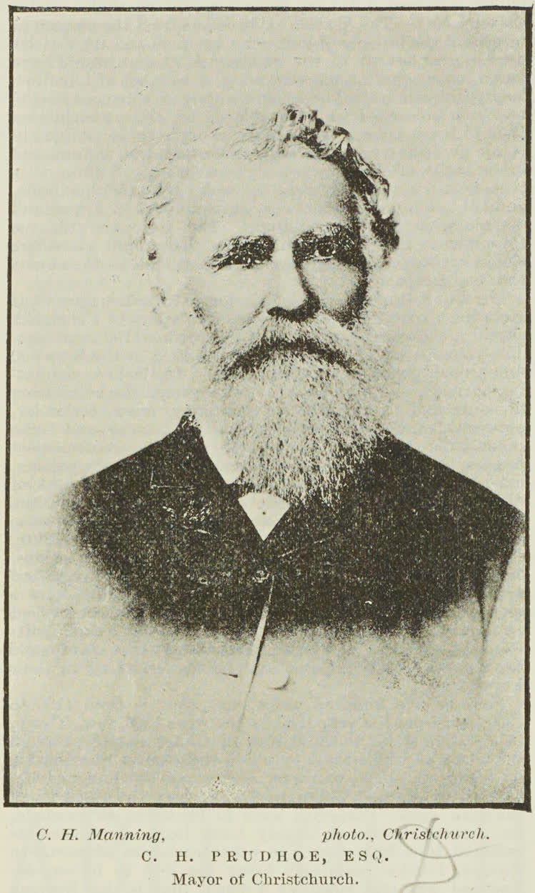 C.H. Prudhoe, Esq. Mayor of Christchurch, 1892
