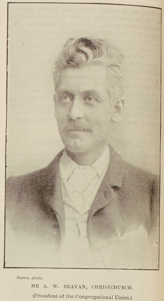 Mr A. W. Beavan, Christchurch, president of the Congregational Union, 1894
