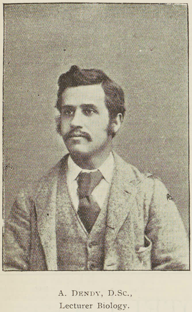 A. Dendy, D.Sc., Professor of Biology, 1895