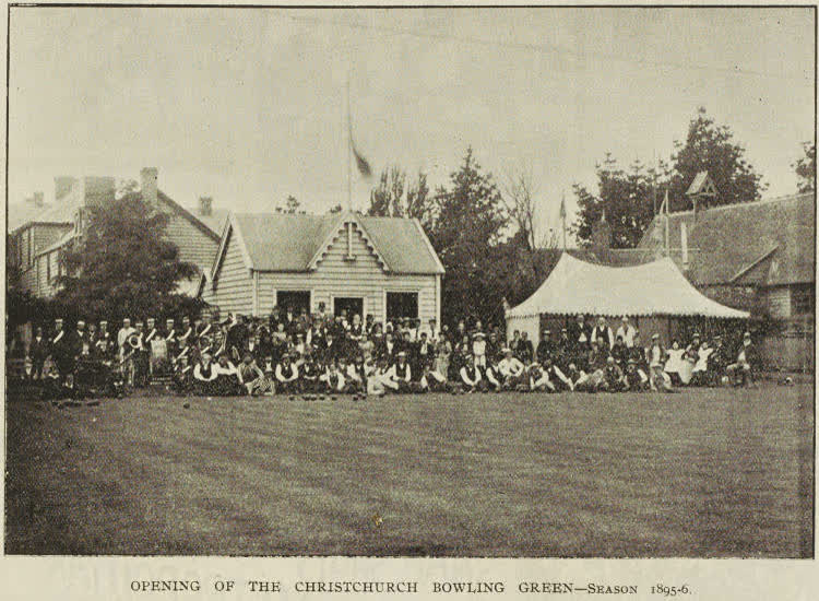 Opening of the Christchurch bowling green - Season 1895-6, 1895