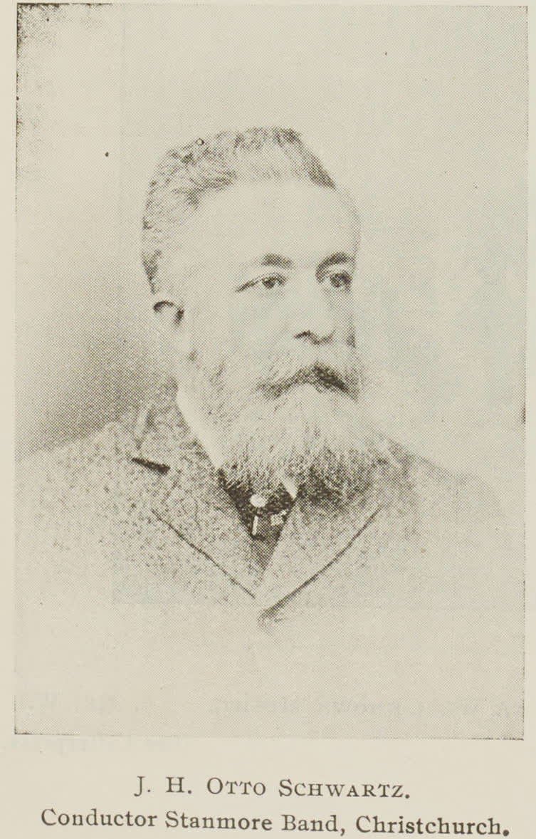 J. H. Otto Schwartz. Conductor Stanmore Band, Christchurch, 1896