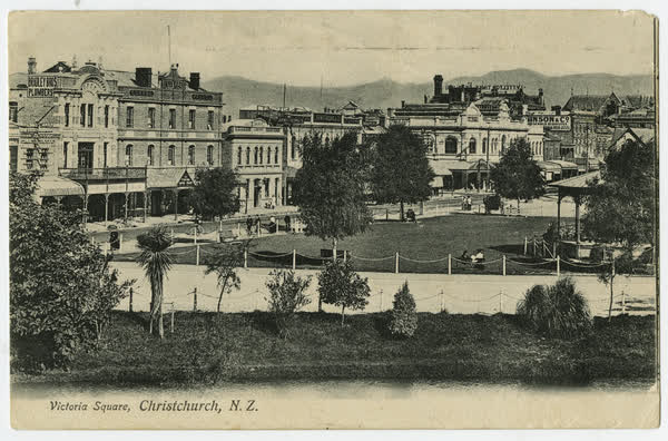 Victoria Square, Christchurch, N. Z., 1900