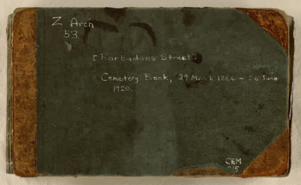 Barbadoes Street. Cemetery book, 1864-1920, 1864