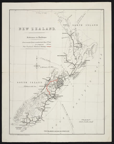The New Zealand Midland Railway. General mapThe New Zealand Midland Railway. Enlarged map of the railway : showing also the area within which Crown Land is reserved for selection of land grant, 1885