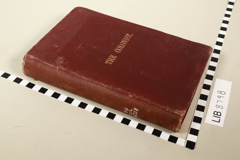 Book: The Colonist, a Work on the Past and Present Position of the Colony of New Zealand, 1881