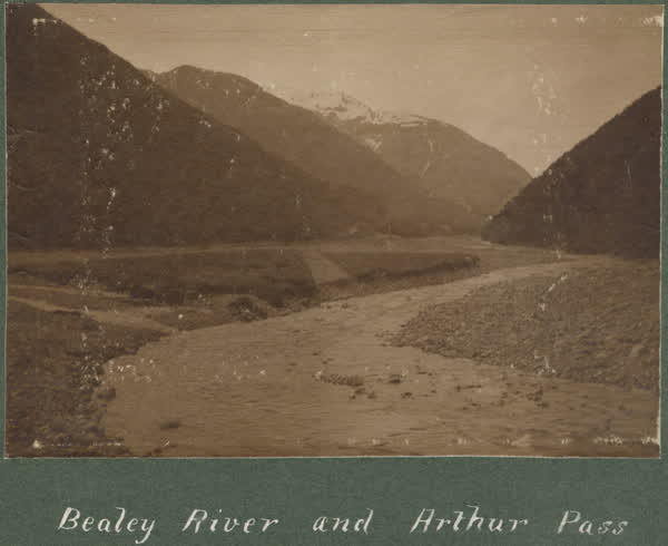 Bealey River and Arthur Pass, 1900