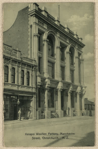Kaiapoi Woollen Factory, Manchester Street, Christchurch. N. Z., 1910
